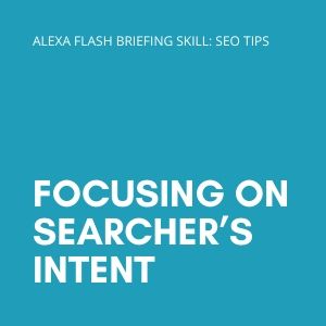 Focusing on searcher’s intent